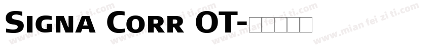 Signa Corr OT字体转换